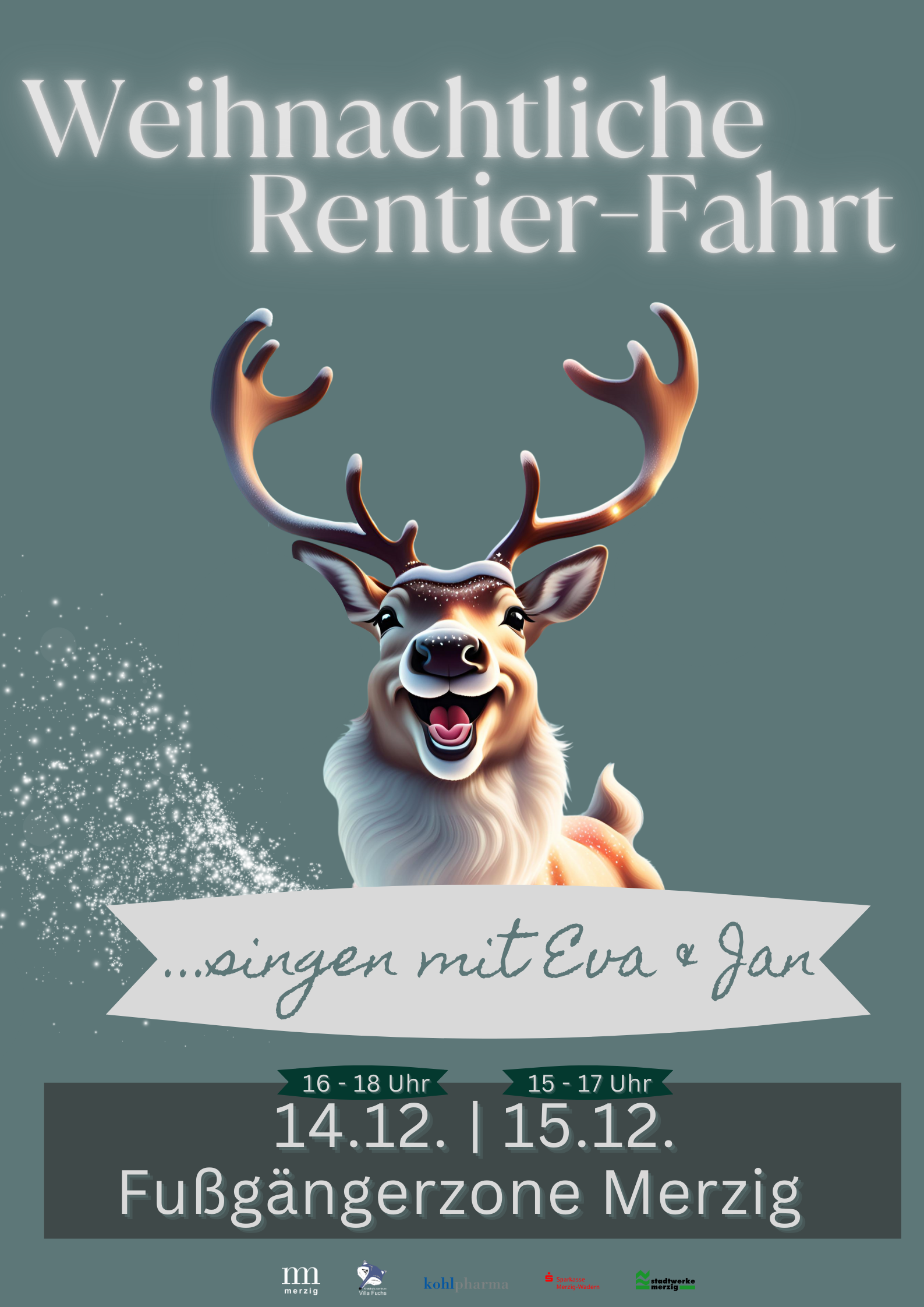 Plaakat Weihnachtliche Rentier-Fahrt inklusive Mitsing-Konzert